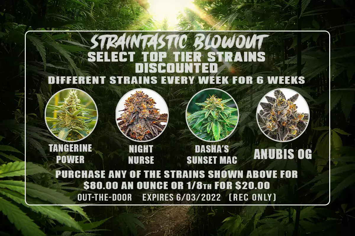 Week 3 Straintastic Sale Featured Strains